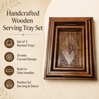 Handcrafted Wooden Serving Tray Set of 3 – Carved Nesting Trays with Built-in Handles